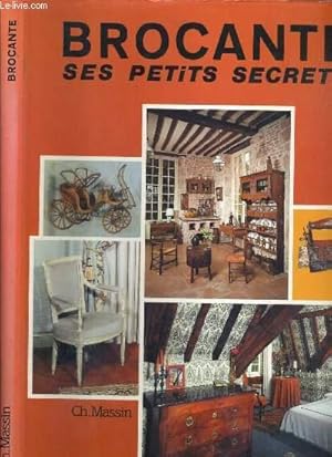 Seller image for BROCANTE SES PETITS SECRETS. for sale by Le-Livre