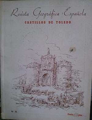 Revista Geográfica Española N° 33 : Castillos de Toledo