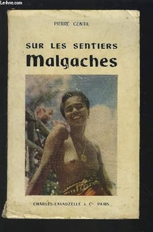 Bild des Verkufers fr SUR LES SENTIERS MALGACHES. zum Verkauf von Le-Livre