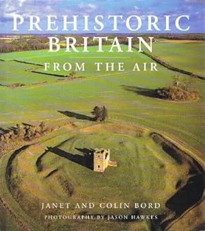 Immagine del venditore per Prehistoric Britain: From the Air venduto da Round Table Books, LLC