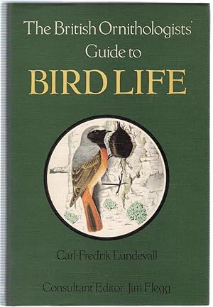 Seller image for British Ornithologist's Guide to Bird Life for sale by Michael Moons Bookshop, PBFA