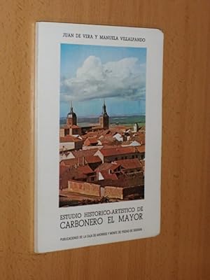Bild des Verkufers fr ESTUDIO HISTRICO-ARTSTICO DE CARBONERO EL MAYOR zum Verkauf von Libros del Reino Secreto