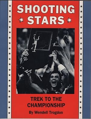 Shooting Stars: Trek to the Championship