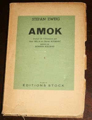 Seller image for Amok ou Le fou de Malaisie suivi de Lettres d'une inconnue et La ruelle au clair de Lune. for sale by Veery Books