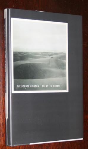 Seller image for The Border Kingdom: Poems. for sale by Veery Books