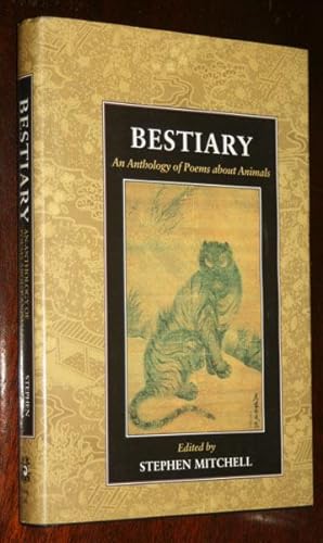 Bestiary: An Anthology of Poems about Animals.