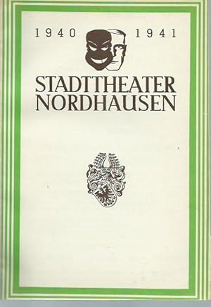 Bild des Verkufers fr Konvolut von 3 Programmheften aus der Spielzeit 1940/1941 mit den Besetzungslisten zu Verdi 'Ein Maskenball' / Max Halbe 'Jugend' / Johann Strau 'Die Fledermaus'. In 'Bltter des Stadttheaters Nordhausen am Harz', Heft 9 und 10 und unnummeriert. Intendant: Otto Pickelmann. Im Inhalt u.a. Beitrge von Hermann Wanderscheck, Paul Schlenther, Klaus Brock, Clemens Sauermann, Sigmund Graff. zum Verkauf von Antiquariat Carl Wegner