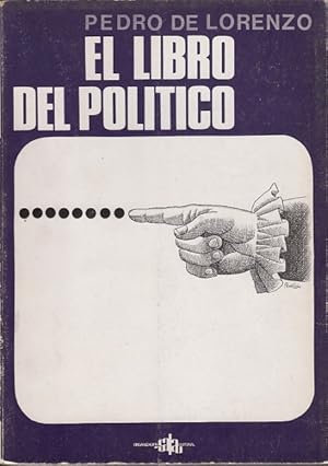 Seller image for EL LIBRO DEL POLTICO for sale by Librera Vobiscum