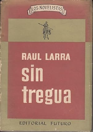 Seller image for SIN TREGUA for sale by Librera Vobiscum