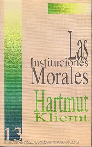 Seller image for LAS INSTITUCIONES MORALES for sale by Librera Vobiscum