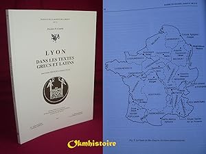 Lyon dans les textes grecs et latins