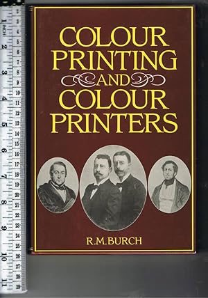 Immagine del venditore per Colour Printing and Colour Printers With a Chapter on Modern Processes by W. Gamble. venduto da Chaucer Bookshop ABA ILAB