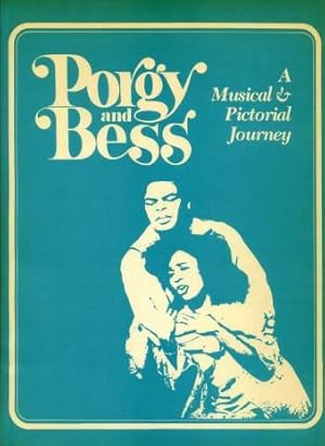 Seller image for Porgy and Bess : A Musical & Pictorial Journey for sale by Godley Books