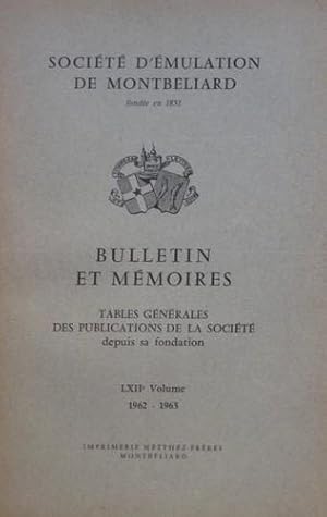 Bulletin et Mémoires de la Société d' Émulation de Montbéliard LXII° Volume