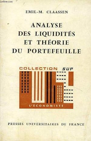 Seller image for Analyse Des Liquidites Et Theorie Du Portefeuille for sale by JLG_livres anciens et modernes