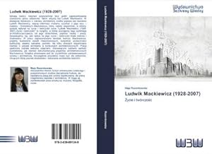 Seller image for Ludwik Mackiewicz (1928-2007) : ycie i twrczo for sale by AHA-BUCH GmbH