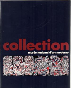 Image du vendeur pour La collection du musee national d'art moderne mis en vente par librairie philippe arnaiz