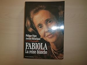 Seller image for FABIOLA LA REINE BLANCHE for sale by Le temps retrouv