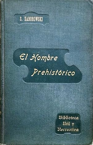 Seller image for EL HOMBRE PREHISTRICO for sale by Ziggurat Libros