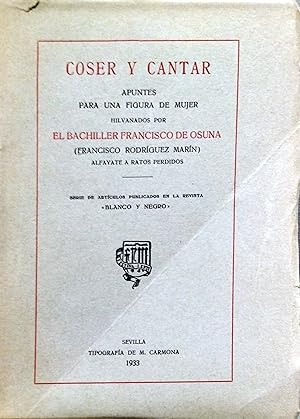 Seller image for COSER Y CANTAR. APUNTES PARA UNA FIGURA DE MUJER for sale by Ziggurat Libros