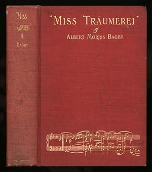 Immagine del venditore per Miss Traumerei"; A Weimar Idyl venduto da Sapience Bookstore