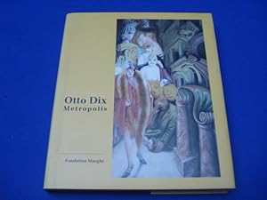 OTTO DIX METROPOLIS