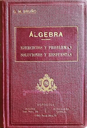 Seller image for EJERCICIOS Y PROBLEMAS CONTENIDOS EN LOS ELEMENTOS DE LGEBRA for sale by Ziggurat Libros