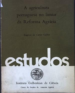 Imagen del vendedor de A agricultura portuguesa no limiar da Reforma Agraria a la venta por books4less (Versandantiquariat Petra Gros GmbH & Co. KG)
