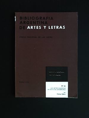 Seller image for Las artes plasticas en revistas Argentinas Bibliografia Argentina de artes y letras: compilaciones especiales; No. 24 for sale by books4less (Versandantiquariat Petra Gros GmbH & Co. KG)