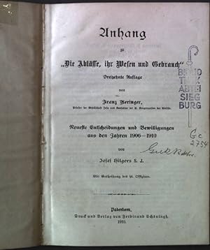 Seller image for Anhang zu "Die Ablsse, ihr Wesen und Gebrauch". Neueste Entscheidungen und Bewilligungen aus den Jahren 1906-1910. for sale by books4less (Versandantiquariat Petra Gros GmbH & Co. KG)