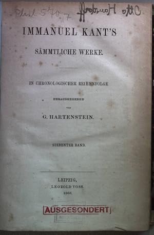 Bild des Verkufers fr Immanuel Kant's smmtliche Werke. In chronologischer Reihenfolge: SIEBENTER BAND. zum Verkauf von books4less (Versandantiquariat Petra Gros GmbH & Co. KG)