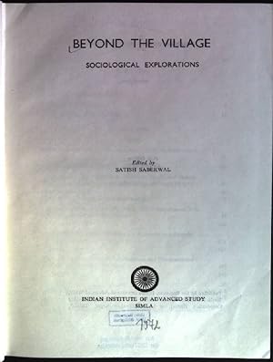 Imagen del vendedor de Beyond the village: sociological explorations Transactions of the Indian Institute of advanced Study; 15 a la venta por books4less (Versandantiquariat Petra Gros GmbH & Co. KG)