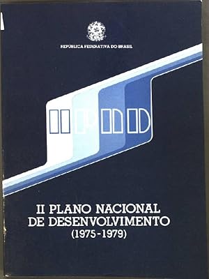 Seller image for Il Plano Nacional de Desenvolvimento (1975-1979) Republica Federativa do Brasil for sale by books4less (Versandantiquariat Petra Gros GmbH & Co. KG)