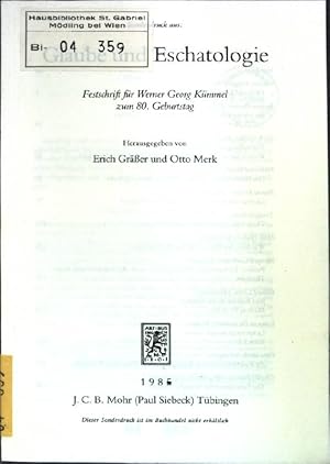 Seller image for Festschrift fr Werner Georg Kmmel zum 80. Geburtstag; Sonderdruck aus: Flaube und Eschatologie; for sale by books4less (Versandantiquariat Petra Gros GmbH & Co. KG)