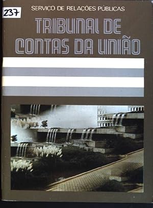 Immagine del venditore per Tribunal de contas da uniao venduto da books4less (Versandantiquariat Petra Gros GmbH & Co. KG)