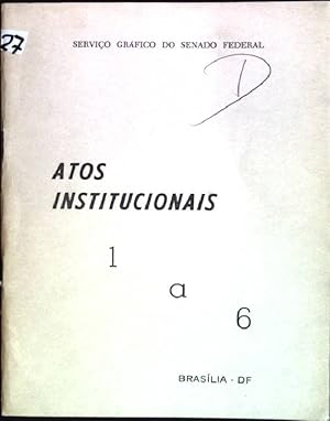 Imagen del vendedor de Atos institutcionais; No. 1-6 a la venta por books4less (Versandantiquariat Petra Gros GmbH & Co. KG)