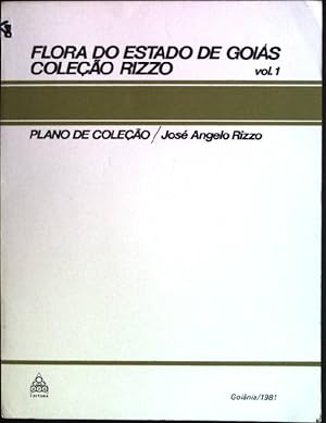 Seller image for Flora do estado de goias Colecao Rizzo; Vol. 1: Plano de Colecao for sale by books4less (Versandantiquariat Petra Gros GmbH & Co. KG)