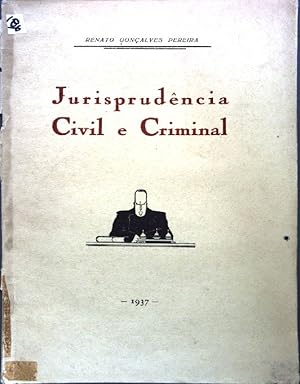 Bild des Verkufers fr Jurisprudencia Civil e Criminal zum Verkauf von books4less (Versandantiquariat Petra Gros GmbH & Co. KG)