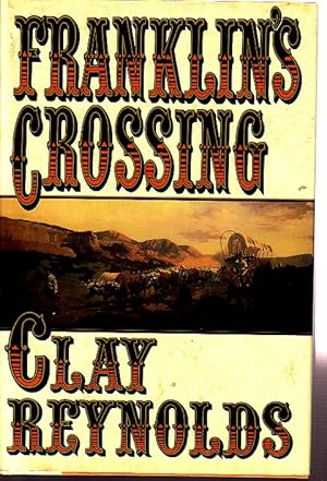 Seller image for Franklin's Crossing for sale by Ye Old Bookworm