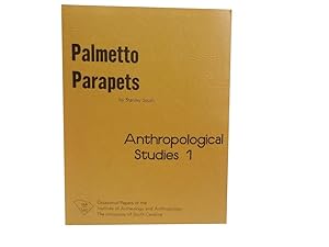 Palmetto Parapets: Anthropological Studies 1