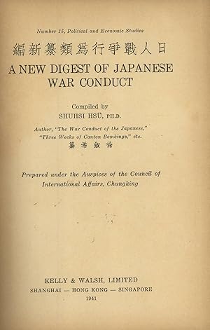 Immagine del venditore per A New Digest of Japanese War Conduct (Political and Economic Studies, 15) venduto da Masalai Press