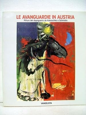 Bild des Verkufers fr Avantgarde in sterreich. Malerei nach dem zweiten Weltkrieg von Kokoschka bis Schmalix, Genua 1985 - Le Avanguardie in Austria. Pittura del dopoguerra da Kokoschka a Schmalix. Testi di / Essays von: G.Bruno, D.Ronte. (Katalog der Ausstellung) Genua 1985 zum Verkauf von Antiquariat Bler