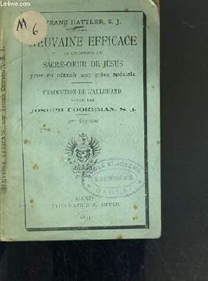 Seller image for NEUVAINE EFFICACE EN L'HONNEUR DU SACRE-COEUR DE JESUS POUR EN OBTENIR UNE GRACE SPECIALE - 2me EDITION. for sale by Le-Livre