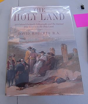 Seller image for The Holy Land 123 Colored Facsimile Lithographs and the Journal from His Visit to the Holy Land for sale by Midway Book Store (ABAA)