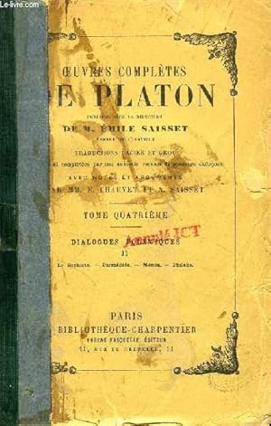 Seller image for OEUVRES COMPLETES DE PLATON, TOME IV, DIALOGUES POLEMIQUES, II, LE SOPHISTE, PARMENIDE, MENON, PHILEBE for sale by Le-Livre