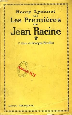 Bild des Verkufers fr LES 'PREMIERES' DE JEAN RACINE zum Verkauf von Le-Livre