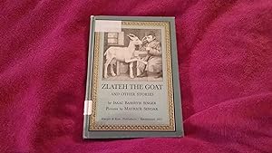 Seller image for ZLATEH THE GOAT AND OTHER STORIES for sale by Betty Mittendorf /Tiffany Power BKSLINEN