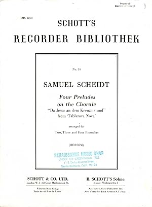 Bild des Verkufers fr Four Preludes on the Chorale " Da Jesus an dem Kreuze stund " . Arranged for two, three and four recorders zum Verkauf von Books Do Furnish A Room