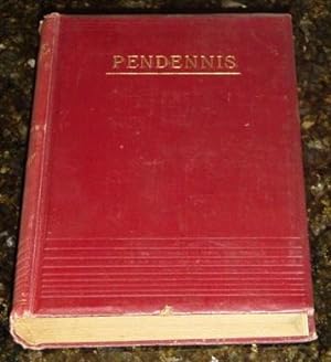 The History of Pendennis - His Fortunes and Misfortunes, His Friends and His Greatest Enemy.