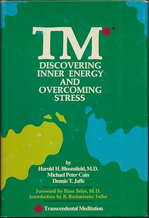 TM: Discovering Inner Energy and Overcoming Stress ( Transcendental Meditation ).